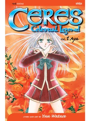 cover image of Ceres: Celestial Legend, Volume 1